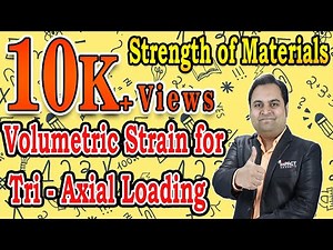 Volumetric Strain for Tri-Axial Loading | Stresses and Strains | Strength of Materials #gateexam