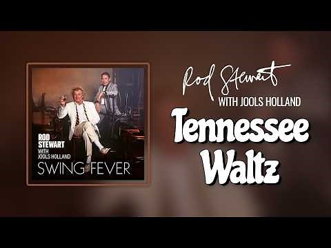 Rod Stewart with Jools Holland – Tennessee Waltz (Official Visualiser)