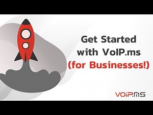 Get Started with VoIP.ms for Businesses