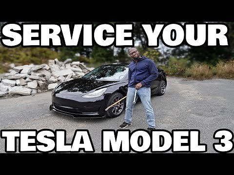 Servicing your Tesla model 3: The Complete Guide