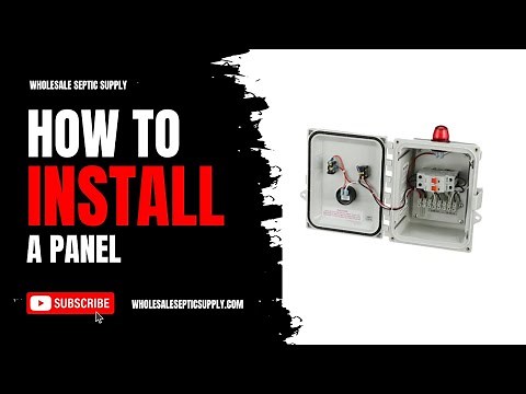How do I install a Septic System Panel? A complete step by step guide