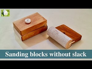【DIY】たるまず張れるサンドペーパーホルダーを作る／Making sanding blocks without slack