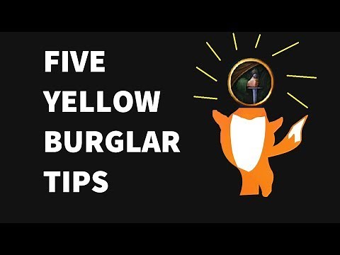 Lotro: Five Yellow Burglar tips