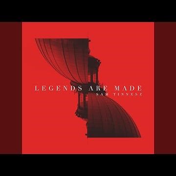 Legends Are Made