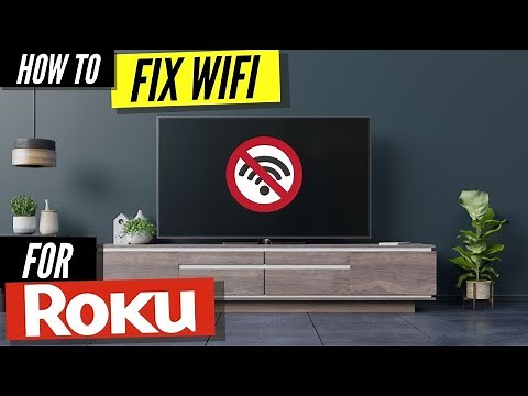 How to Fix Roku Not Connecting to Wifi