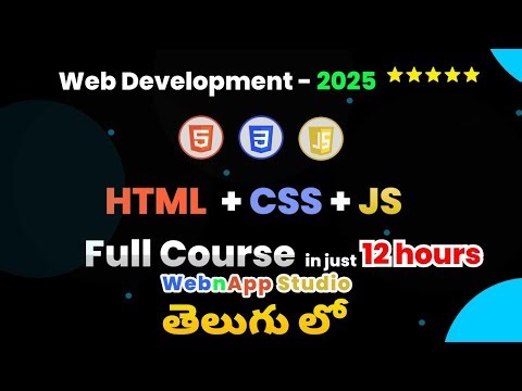 Learn HTML, CSS & JavaScript in Telugu 12 Hours Full Web Development Course