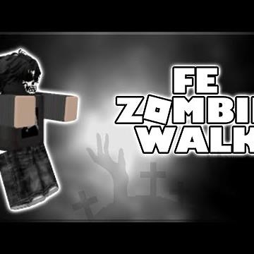 Roblox Scripts | FE Zombie Walk (Mobile Support, R6)