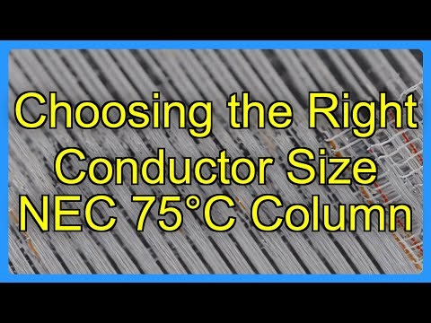 Choosing the Right Conductor Size NEC 75Â°C Column