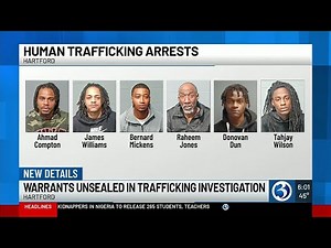Warrants unsealed in trafficking investigation in Hartford