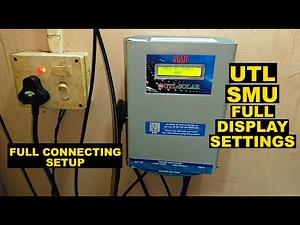 UTL SMU Solar Charge Controller Settings And Full Installation