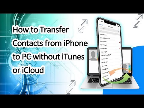 How to Transfer Contacts from iPhone to PC with or without iTunes/iCloud | Backup iPhone