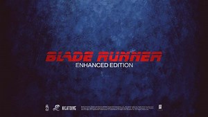 Blade Runner: Enhanced Edition video shows updated cinematics