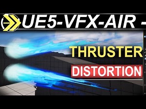 Unreal5 VFX: Jet-Thruster AIR-DISTORTION -
