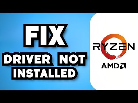 How To Fix AMD Ryzen Master Driver Not Installed Properly (2024 Guide)