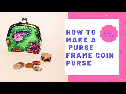 How to Make a Purse Frame Coin Purse