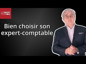 Comment choisir son expert-comptable ?