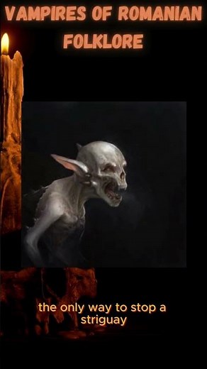 Strigoi: The Vampires of Romanian Folklore! 🧛‍♂️