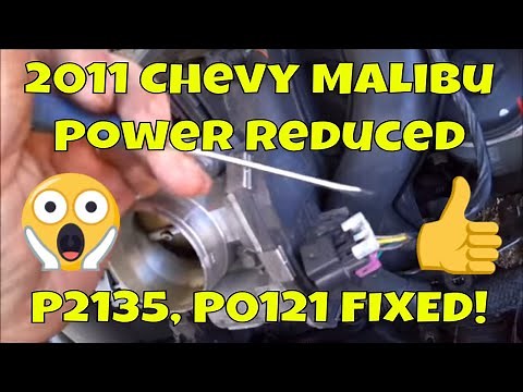 2011 Chevy Malibu p2135 p0121 Power Reduced Mode - Fix it -