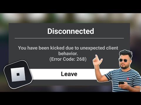 How To Fix ROBLOX Kicked Due To Unexpected Client Behavior 268 Error