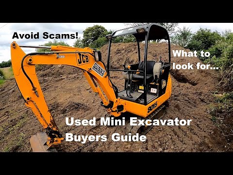 Used Mini Excavator Buyers Guide - What to look for - How to avoid scams
