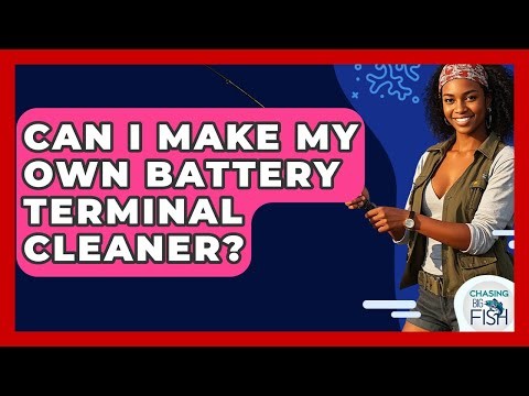 Can I Make My Own Battery Terminal Cleaner? - Chasing Big Fish