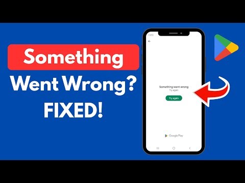 How To Fix Google Play Store Something Went Wrong | Step By Step Solution 2025