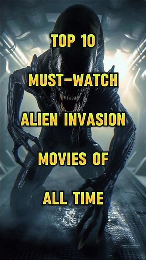Top 10 Best Alien Invasion Movies of All Time | Must-Watch Sci-Fi Films