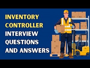 Inventory Controller Interview Questions and Answers