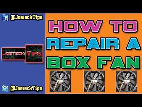 How to REPAIR a box fan - Tutorial