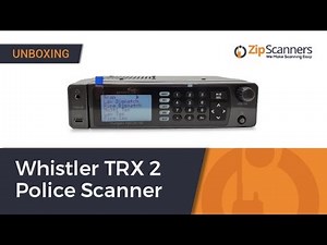 Whistler TRX 2 Police Scanner | Unboxing