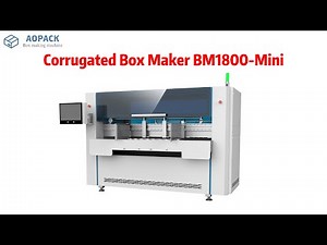 AOPACK Corrugated Box Making Machine BM1800-Mini | Box On Demand | Packaging Innovative