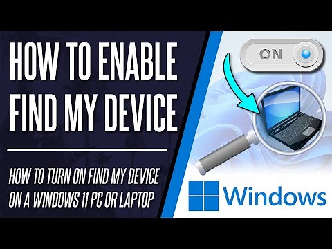 How to Enable Find My Device on Windows 11 PC or Laptop