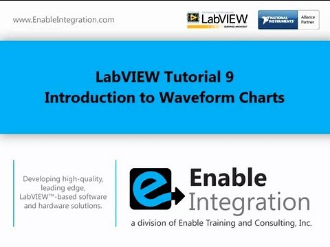 LabVIEW Tutorial 9 - Waveform Charts (Enable Integration)