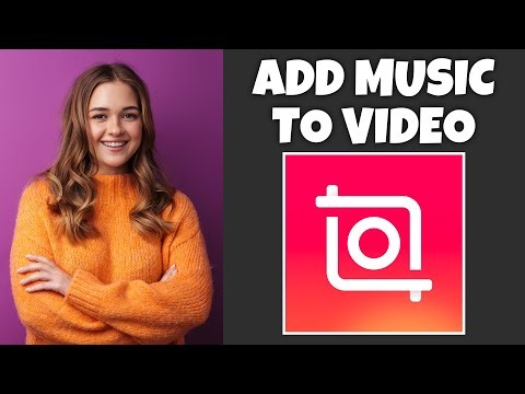 How To Add Music To A Video On InShot | InShot Tutorial