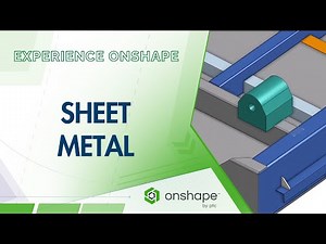 Onshape Sheet Metal