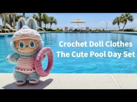 CUTE Labubu POOL DAY OUTFIT! Crochet swimsuit, googles & sandal tutorial