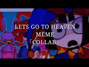 Let's go to heaven - TADC Animation meme [Collab with ‪@EniwTck4‬]