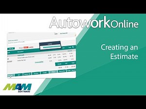 Autowork Online - creating an estimate | MAM Software