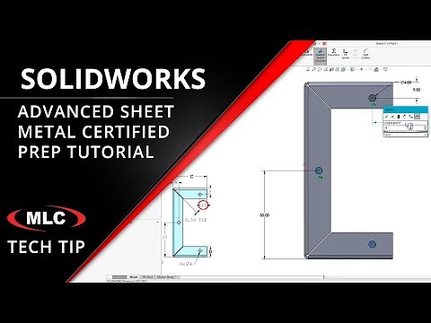 SOLIDWORKS Sheet Metal Advanced Certification Prep - CSWPA-SM Tutorial