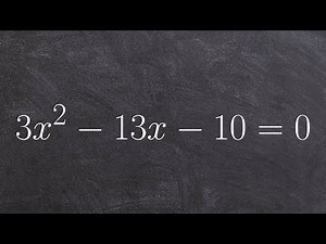 Solving a quadratic equation by factoring using AC method