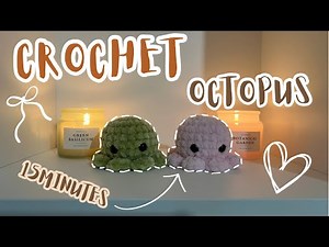 15 MINUTES Crochet Octopus Tutorial | no sew | beginner friendly | quick and easy🐙