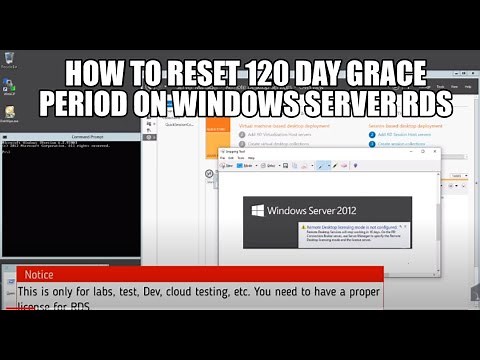 How To Reset 120 Day Grace Period on Windows Server RDS