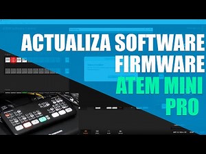 🎥🎤 Update software and firmware - ATEM Mini Pro