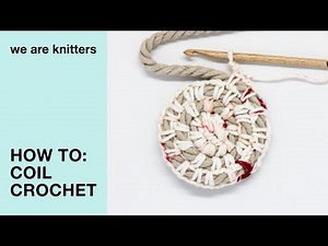 How to crochet around a rope - Coil crochet | WAK