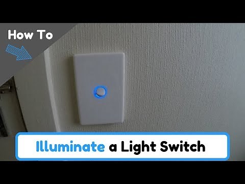 How To Illuminate a Light Switch