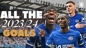 All 103 Goals! | Chelsea Men 2023/24