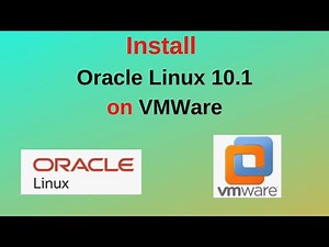 How to Download and Install Oracle Linux 10.1 on VMWare step by step guide