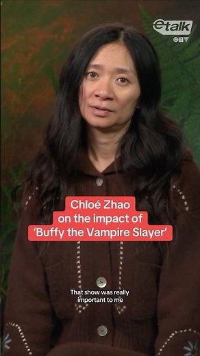 ‘Hamnet’ director Chloé Zhao on the impact of ‘Buffy the Vampire Slayer’