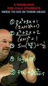 5 Problems Pre Calc Students need to do in their head