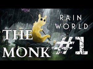 Rain World Monk | Part 1 | In Balance